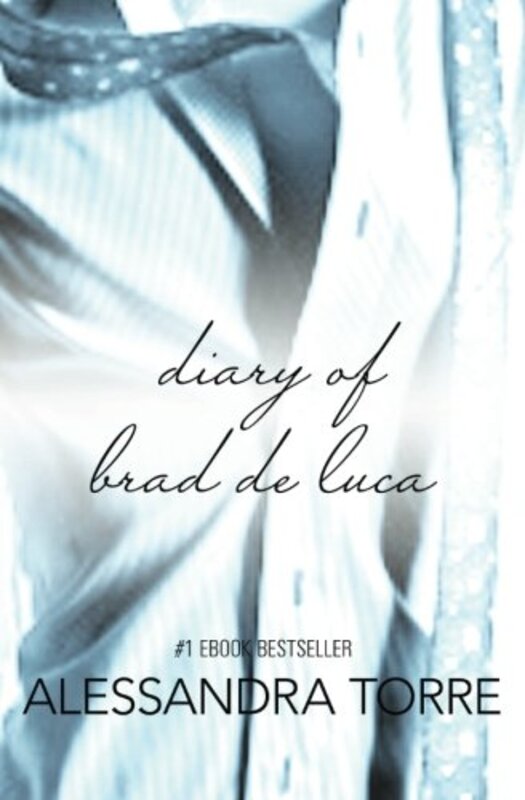 Book cover for "The Diary of Brad De Luca" by Alessandra Torre