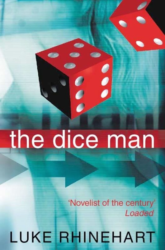 Book cover for "The Dice Man" by Luke Rhinehart