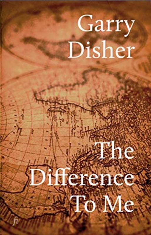 Book cover for "The Difference To Me" by Garry Disher