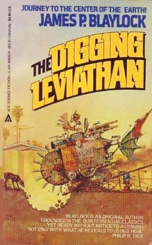 Book cover for "The Digging Leviathan" by James P Blaylock