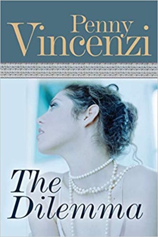 Book cover for "The Dilemma" by Penny Vincenzi