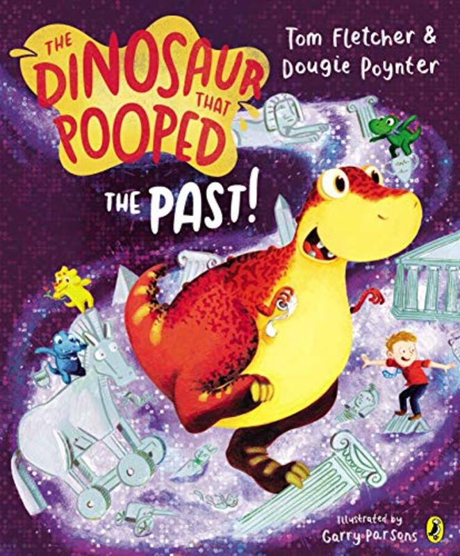 Book cover for "The Dinosaur that Pooped the Past!" by Tom Fletcher