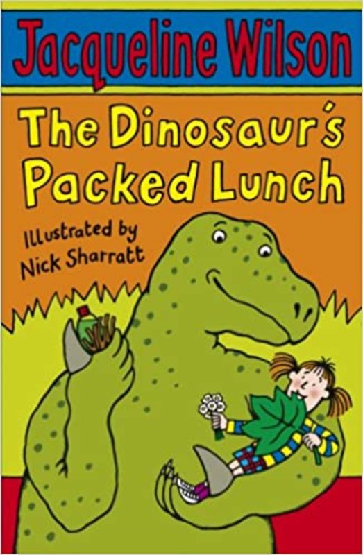 Book cover for "The Dinosaur's Packed Lunch" by Jacqueline Wilson