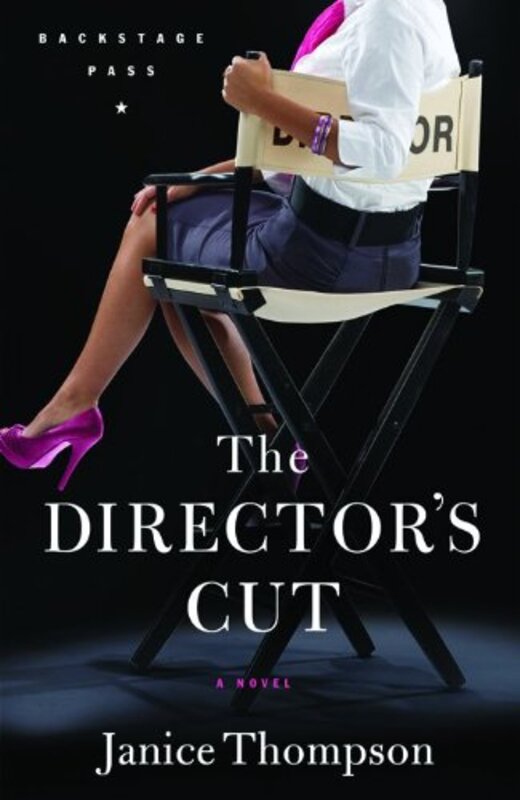 Book cover for "The Director's Cut" by Janice Thompson