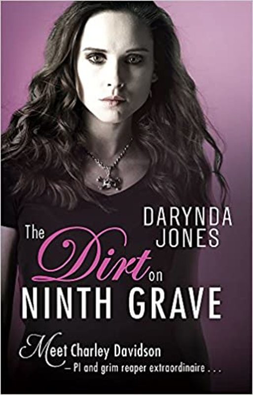 Book cover for "The Dirt on Ninth Grave" by Darynda Jones