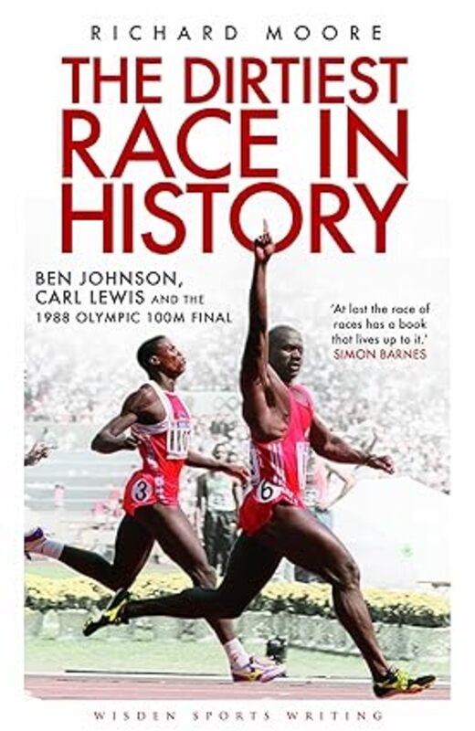 Book cover for "The Dirtiest Race in History" by Richard Moore