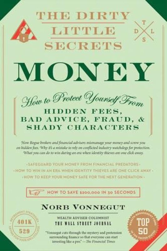 Book cover for "The Dirty Little Secrets of Money" by Norb Vonnegut
