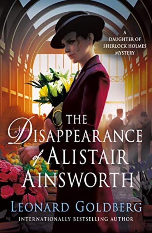 Book cover for "The Disappearance of Alistair Ainsworth" by Leonard Goldberg