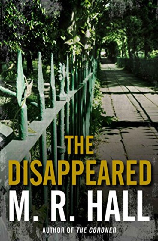 Book cover for "The Disappeared" by Matthew MR Hall