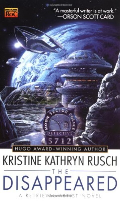 Book cover for "The Disappeared" by Kristine Kathryn Rusch