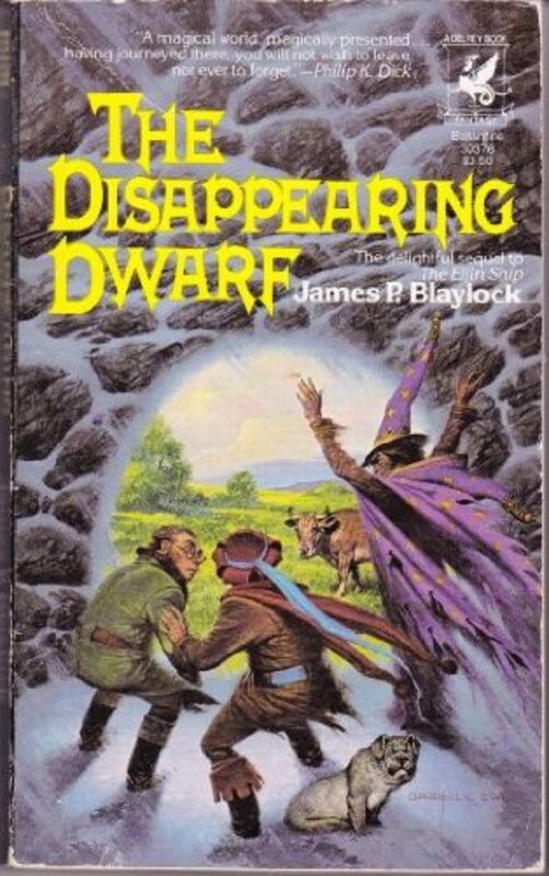Book cover for "The Disappearing Dwarf" by James P Blaylock