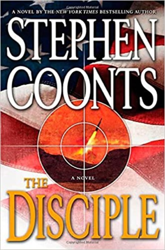 Book cover for "The Disciple" by Stephen Coonts