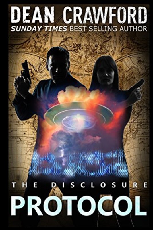 Book cover for "The Disclosure Protocol" by Dean Crawford