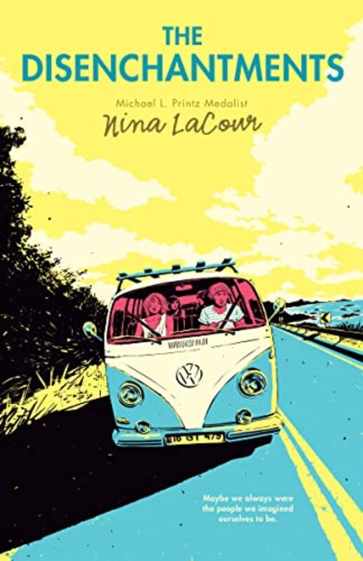 Book cover for "The Disenchantments" by Nina LaCour