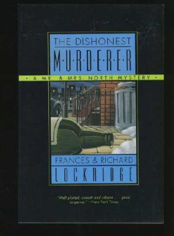 Book cover for "The Dishonest Murderer" by Richard and Frances Lockridge