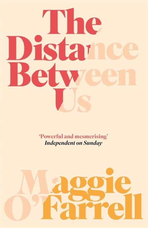 Book cover for "The Distance Between Us" by Maggie O'Farrell