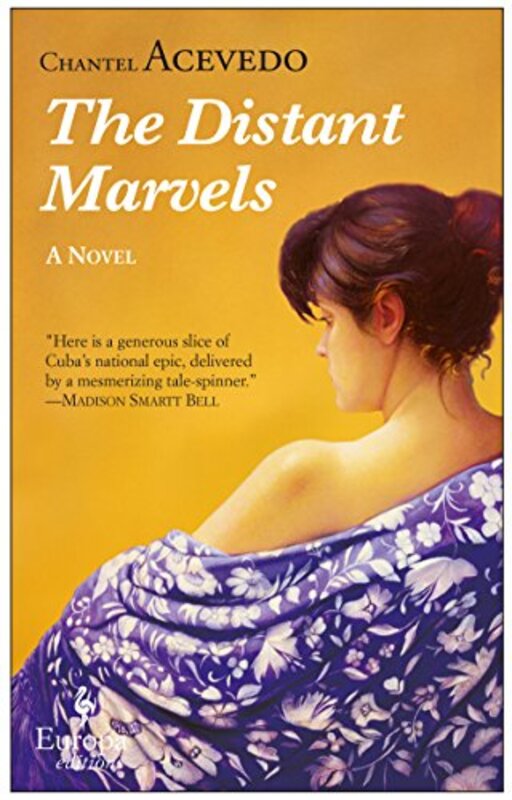 Book cover for "The Distant Marvels" by Chantel Acevedo