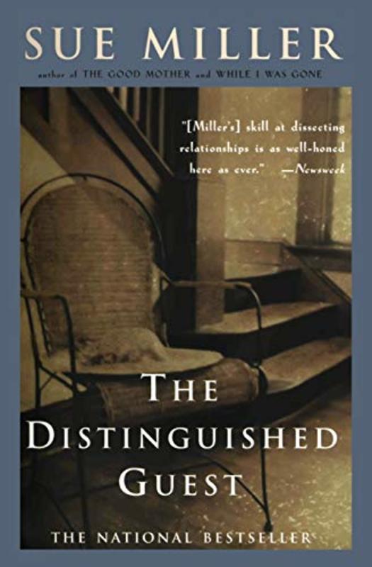 Book cover for "The Distinguished Guest" by Sue Miller