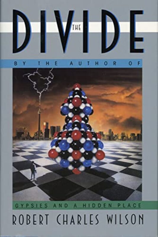 Book cover for "The Divide" by Robert Charles Wilson