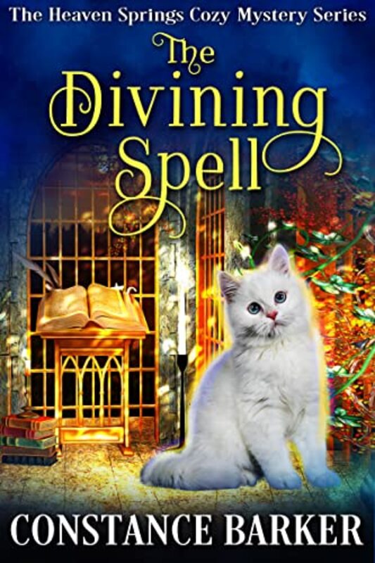 Book cover for "The Divining Spell" by Constance Barker