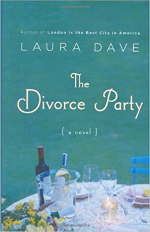 Book cover for "The Divorce Party" by Laura Dave