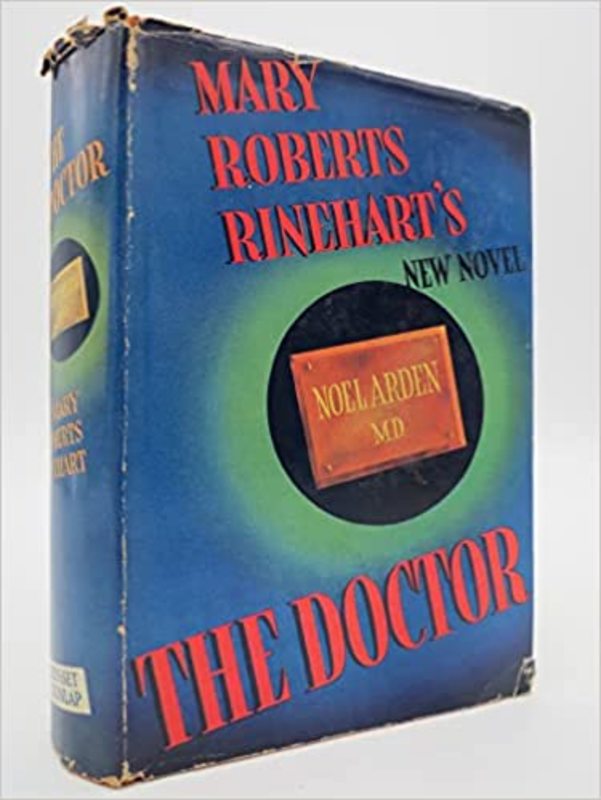 Book cover for "The Doctor" by Mary Roberts Rinehart