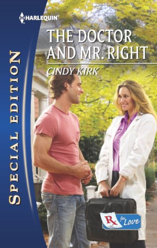 Book cover for "The Doctor and Mr. Right" by Cindy Kirk