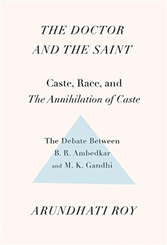 Book cover for "The Doctor and the Saint" by Arundhati Roy
