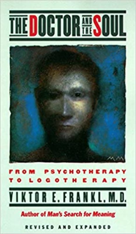 Book cover for "The Doctor and the Soul" by Viktor E. Frankl