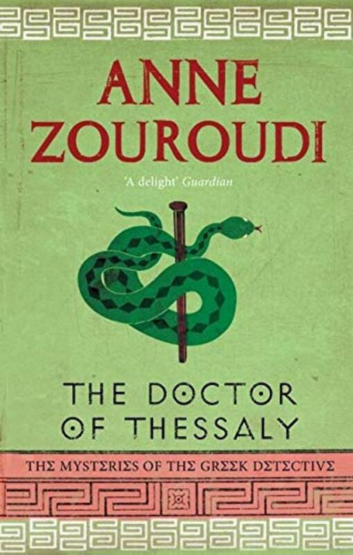 Book cover for "The Doctor of Thessaly" by Anne Zouroudi