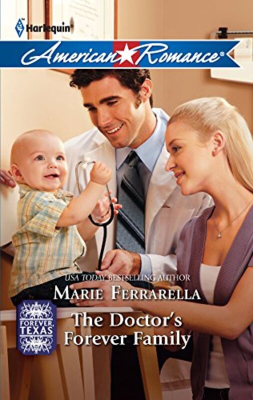 Book cover for "The Doctor's Forever Family" by Marie Ferrarella