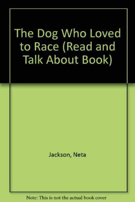 Book cover for "The Dog Who Loved to Race" by Neta Jackson