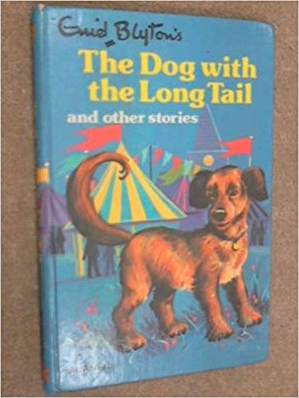 Book cover for "The Dog With The Long Tail And Other Stories" by Enid Blyton