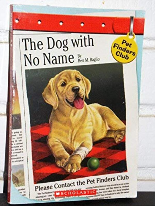 Book cover for "The Dog with No Name" by Ben M Baglio