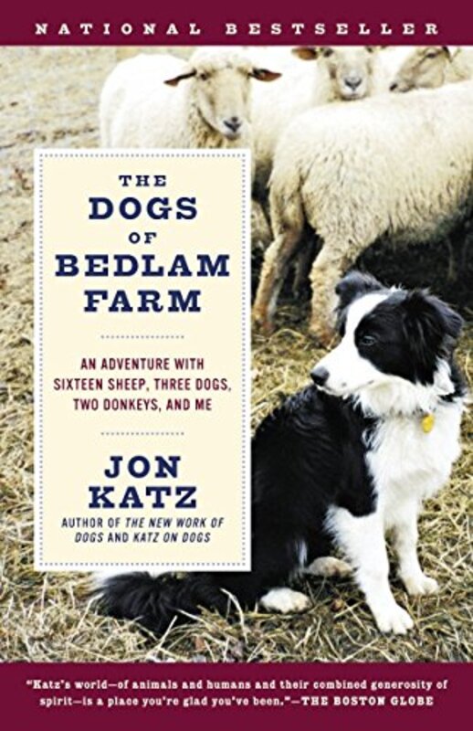 Book cover for "The Dogs of Bedlam Farm" by Jon Katz