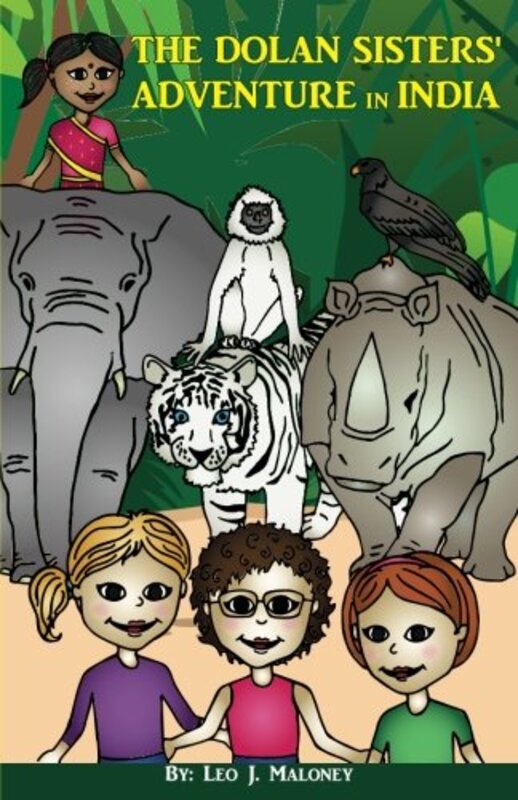 Book cover for "The Dolan Sisters' Adventure in India" by Leo J Maloney