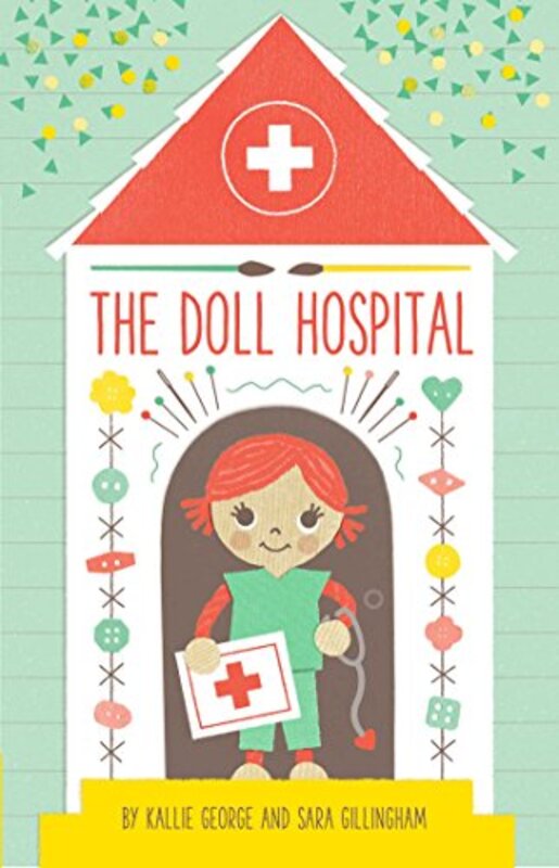 Book cover for "The Doll Hospital" by Kallie George