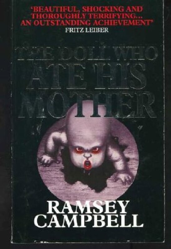 Book cover for "The Doll Who Ate His Mother" by Ramsey Campbell