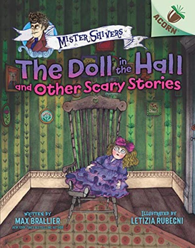 Book cover for "The Doll in the Hall and Other Scary Stories" by Max Brallier