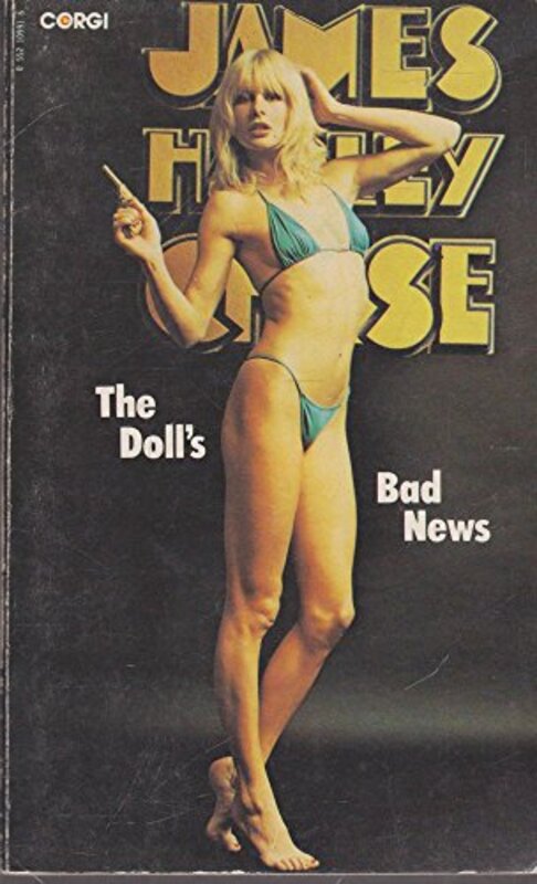 Book cover for "The Doll's Bad News / Twelve C----- and a Woman" by James Hadley Chase