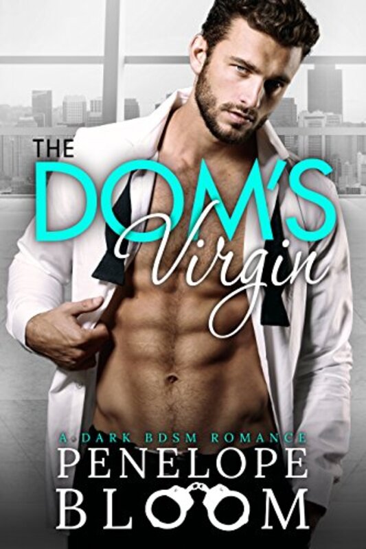 Book cover for "The Dom's Virgin" by Penelope Bloom