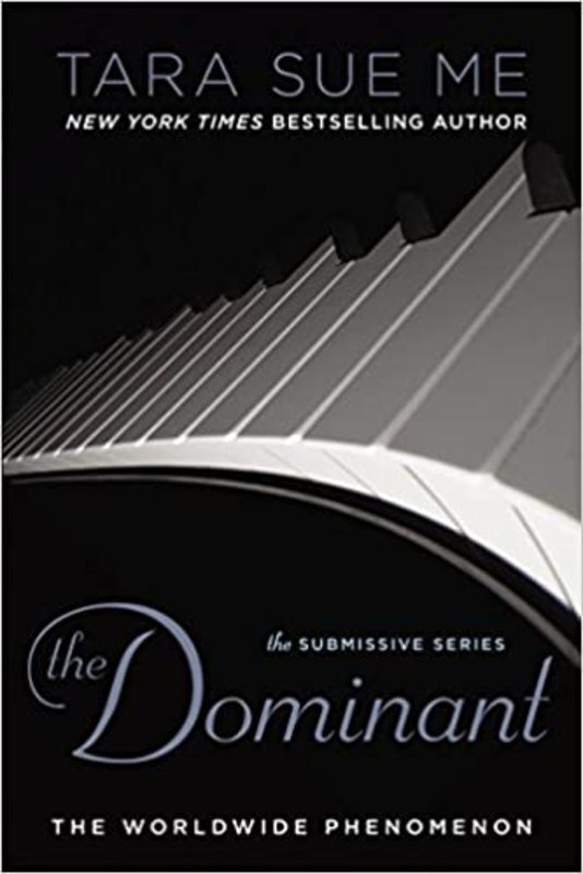 Book cover for "The Dominant" by Tara Sue Me