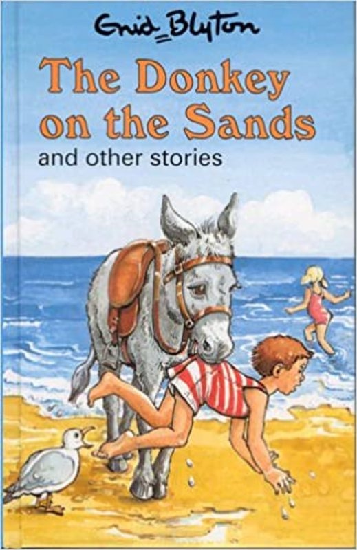 Book cover for "The Donkey On The Sands And Other Stories" by Enid Blyton