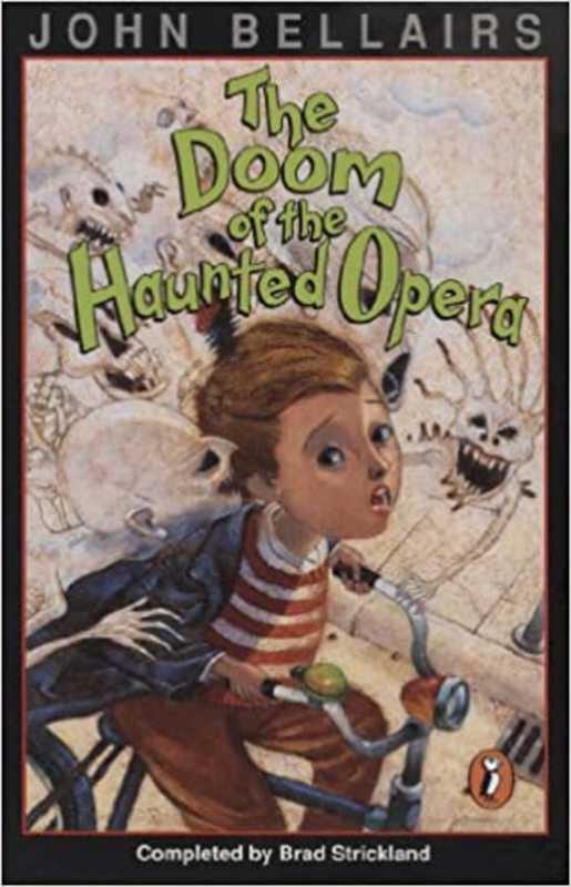 Book cover for "The Doom of the Haunted Opera" by John Bellairs
