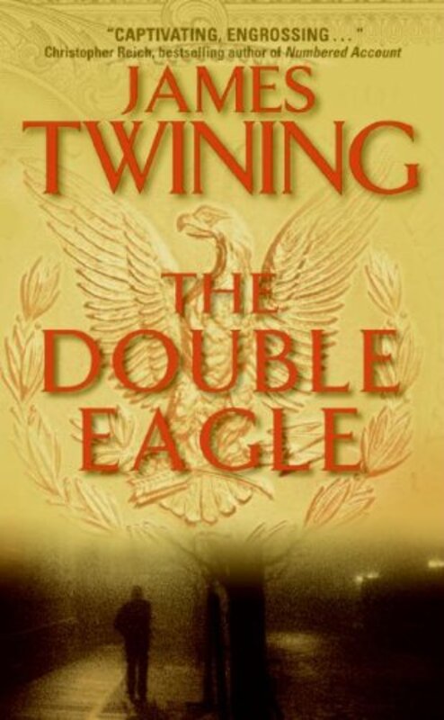 Book cover for "The Double Eagle" by James Twining