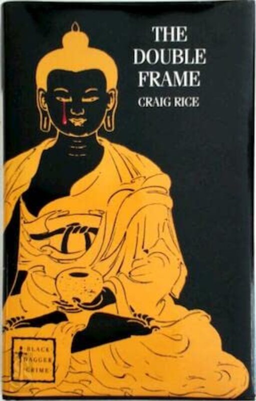 Book cover for "The Double Frame / Knocked for a Loop" by Craig Rice