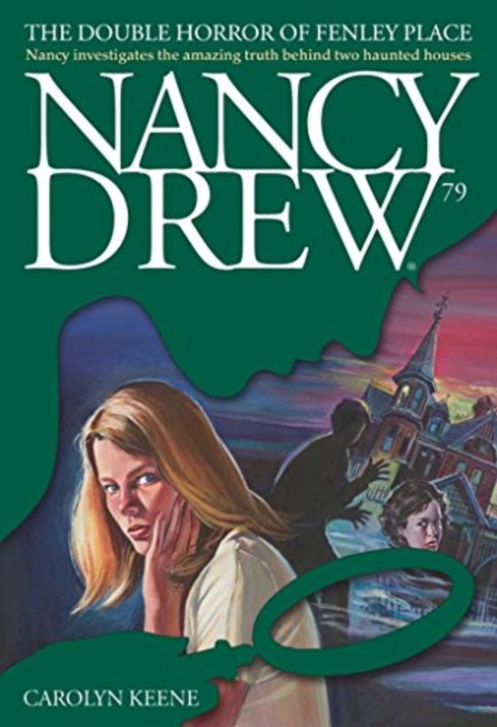 Book cover for "The Double Horror of Fenley Place" by Carolyn Keene