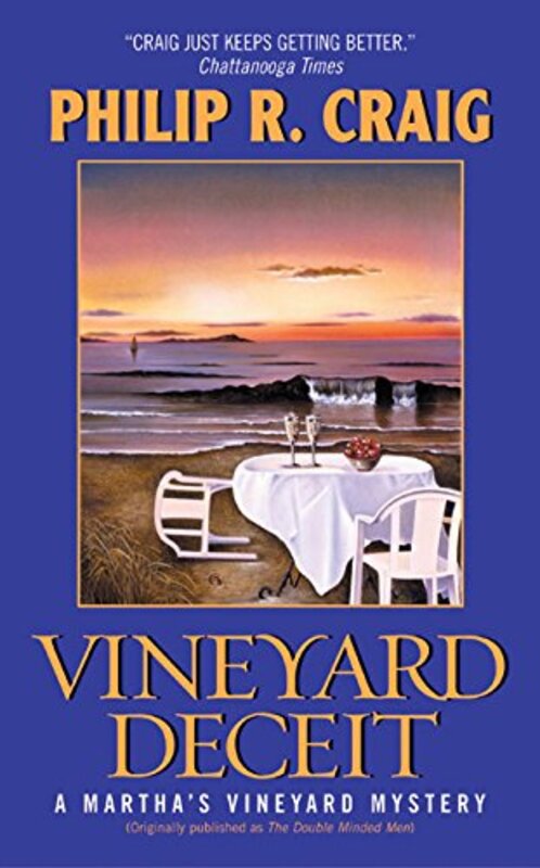 Book cover for "The Double Minded Men / Vineyard Deceit" by Philip R Craig