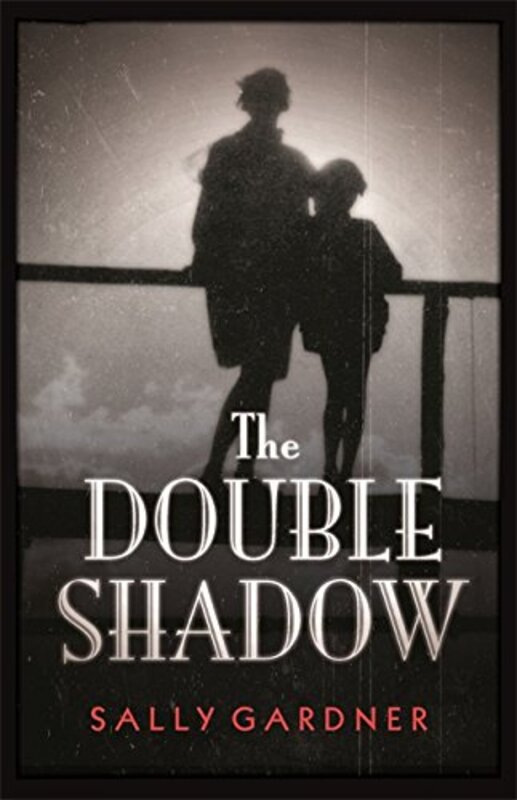 Book cover for "The Double Shadow" by Sally Gardner