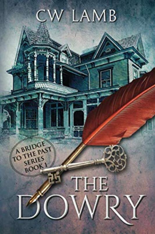 Book cover for "The Dowry" by Charles W Lamb
